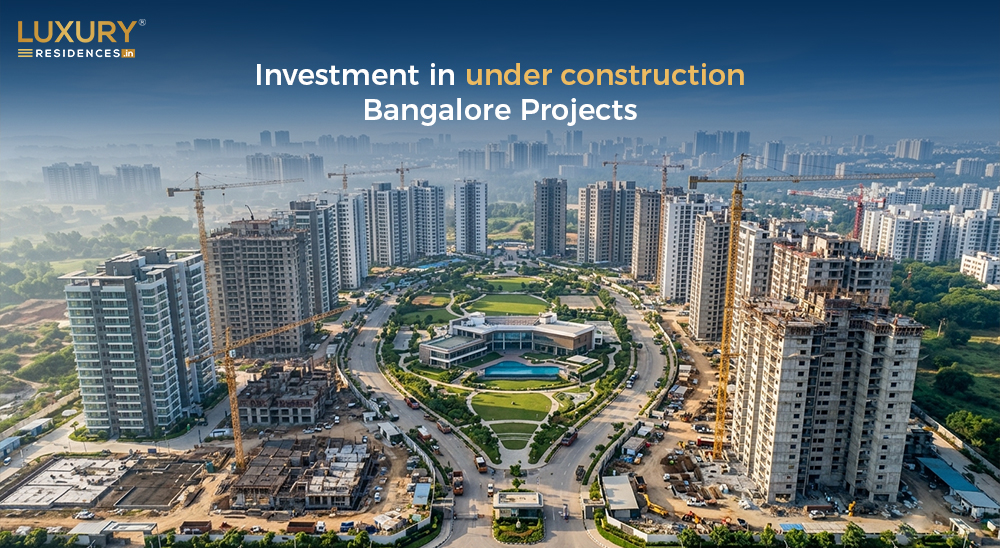 Bangalore Under Construction Projects